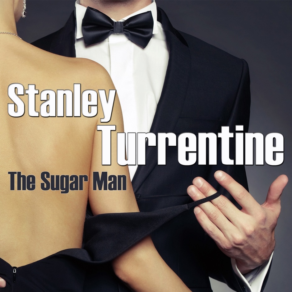 Stanley Turrentine - The Sugar Man